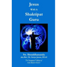 Jesus Was a Shaktipat Guru