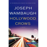 Hollywood Crows
