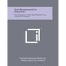 The Renaissance In England: Non-Dramatic Prose And Verse Of The Sixteenth Century