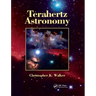Terahertz Astronomy