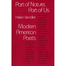 Part of Nature, Part of Us: Modern American Poets