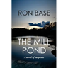 The Mill Pond