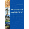 National Identity, Diaspora, and Space of Belonging: An Armenian Perspective