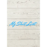 My Shit List