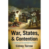War, States, and Contention: A Comparative Historical Study