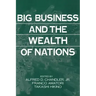 Big Business and the Wealth of Nations