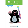 Mole Makes Art