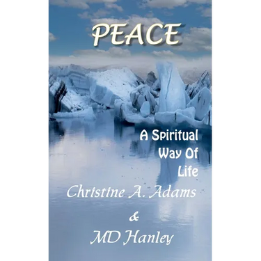 Peace: A Spiritual Way of Life