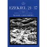 Ezekiel 21-37