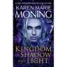 Kingdom of Shadow and Light