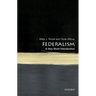 Federalism: A Very Short Introduction