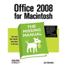 Office 2008 for Macintosh: The Missing Manual
