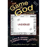 The Game of God: Recovering Your True Identity