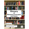 A Glossary of Research Concepts and Issues