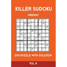 Killer Sudoku Medium 200 Puzzle WIth Solution Vol 6: Advanced Puzzle Sumdoku Book,9x9, 2 puzzles per page