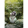 The Kingdom of the Good People (The Book of Sorcha 2)