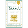 The Found Mama