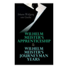 Wilhelm Meister's Apprenticeship & Wilhelm Meister's Journeyman Years
