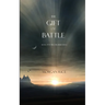 The Gift of Battle (Book #17 in the Sorcerer's Ring)