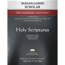 Mickelson Clarified Scholar Old Testament Large Print, MCT: -Volume 1 of 2- A more precise translation of the Hebrew and Aramaic text in the Literary