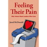 Feeling Their Pain: Why Voters Want Leaders Who Care