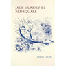 Jack Mundey in Red Square