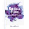 The Struggle for Utopia: A History of Jewish, Christian and Islamic Messianism