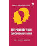 The Power of Your Subconscious Mind (Large Print Premium Edition)