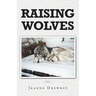 Raising Wolves