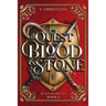 A Quest of Blood and Stone: A Young Adult Epic Fantasy Adventure Novel