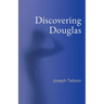 Discovering Douglas