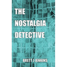 The Nostalgia Detective