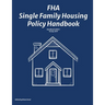 FHA Single Family Housing Policy Handbook