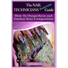 The Nail Technicians Business Guide - How To Outperform And Outlast Your Competition