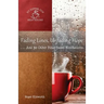 Fading Lines, Unfading Hope: ...And 30 Other Bible-Based Meditations