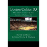 Boston Celtics IQ: The Ultimate Test of True Fandom