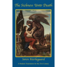The Sickness Unto Death: A Modern Translation for the 21st Century