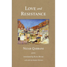 Love and Resistance: Poems