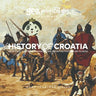 History of Croatia: How It All, Like, Totally Went Down, From The 7th Century To Now