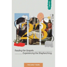 23. Volume 1: Reading the Gospels. Experiencing the Shepherd King.