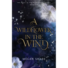 A Wildflower in the Wind