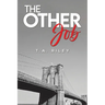 The Other Job