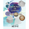 Amazing Mazes For Clever Kids: Over 70 Mazes Age 8 - 12