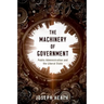 Machinery of Government: Public Administration and the Liberal State