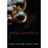 Amalgamation: (Black & White Edition)