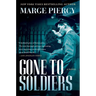 Gone to Soldiers