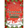 Christmas Riddles: #Stumped Volume 7 for Teens and Adults