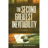 The Second Greatest Inevitability