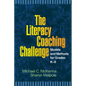 The Literacy Coaching Challenge: Models and Methods for Grades K-8