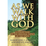 As We Walk with God: A Collection of the Original Topics of the Ypww